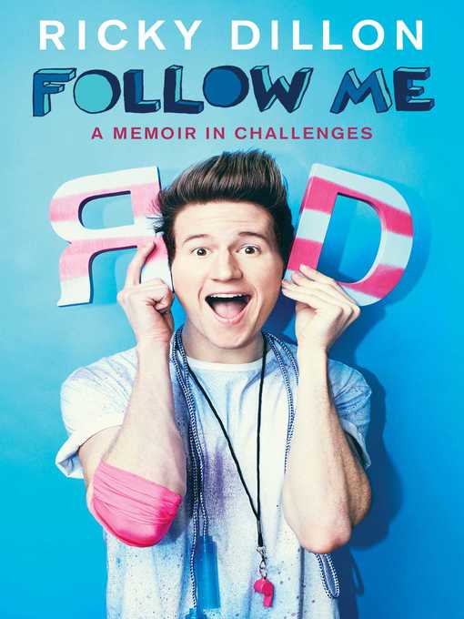 Title details for Follow Me by Ricky Dillon - Wait list